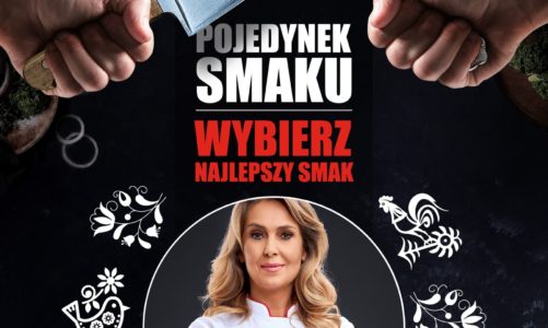 Popularni influencerzy kulinarni stają do bitwy. Startuje „Pojedynek Smaku”.